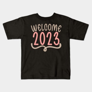 welcome 2023 Kids T-Shirt